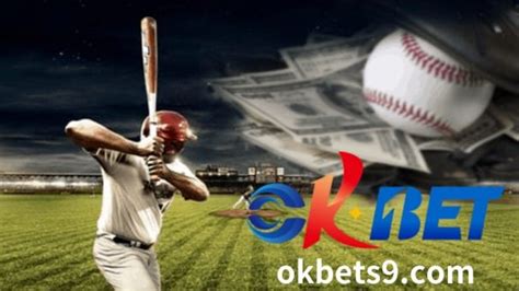 okbet baseball sports betting|Online Sportsbook .